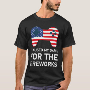 T-shirt J'Ai Suspendu Mon Jeu Pour Le Feu D'Oeuvre