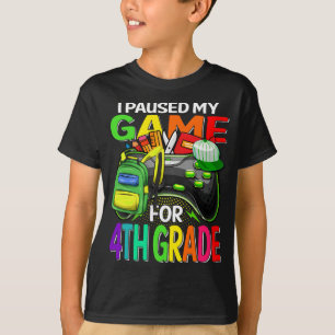 T-shirt J'Ai Suspendu Mon Jeu Pour Le Jeu De 4E Année