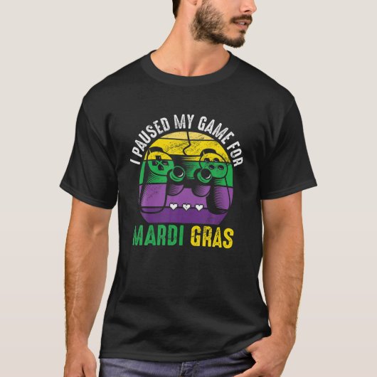 T-shirt J'Ai Suspendu Mon Jeu Pour Mardi Gras Jeu Vidéo Ma (Devant)