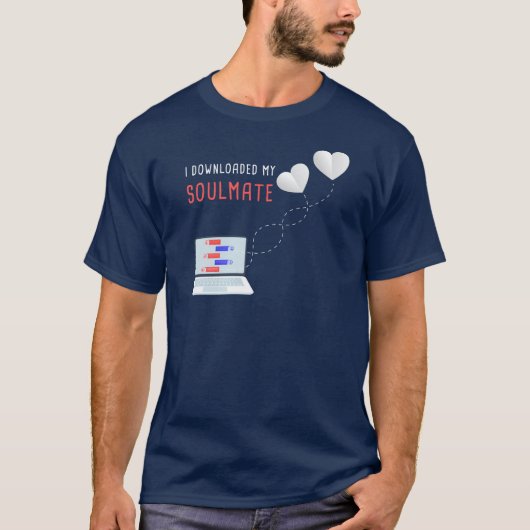 T-shirt J'Ai Téléchargé Mon Âme - Valentine Love Matching (Devant)