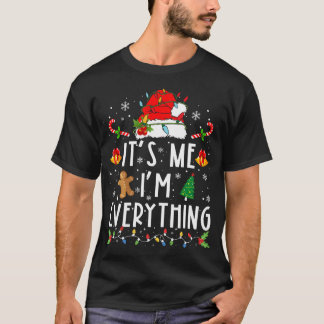T-shirt J'Ai Tout Ce Que Je Veux Pour Noël C'Est Moi Je Su