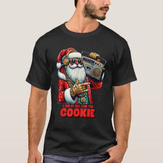 T-shirt J'Ai Tout Fait Pour Le Cookie Funny Père Noël Funn