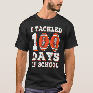 T-shirt J'Ai Traité 100 Jours De Football Américain Scolai
