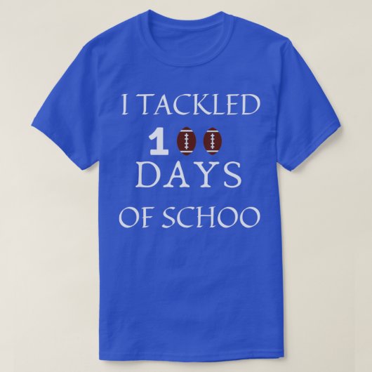 T-shirt J'Ai Traité 100 Jours D'École 45 (Design devant)
