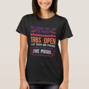 T-shirt J'Ai Trop D'Onglets Ouvert Ou Santé Mentale O Adhd