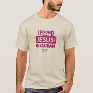 T-shirt J'ai trouvé Jésus dans le Quran