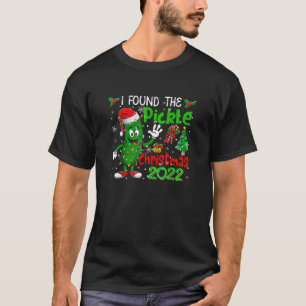 T-shirt J'Ai Trouvé Le Pickle Christmas 2022 Père Noël Pic