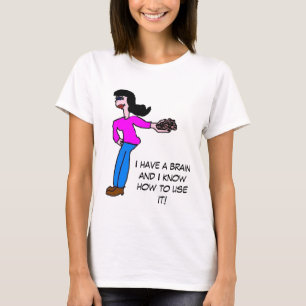 T-shirt J'ai un cerveau…. (Raven d'une chevelure)