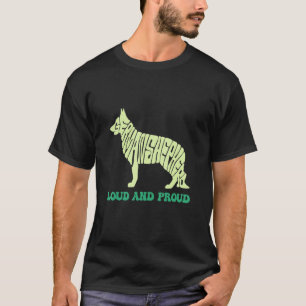 T-shirt J'Ai Un Chien Loud & Fier Animal Berger Allemand