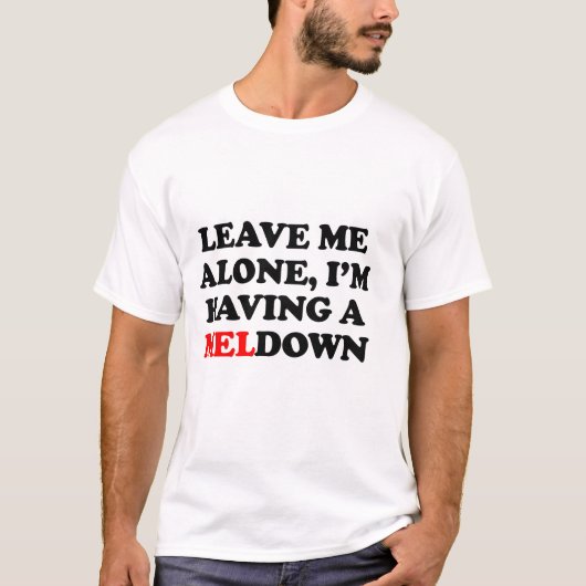 T-shirt J'ai un MELdown (Devant)