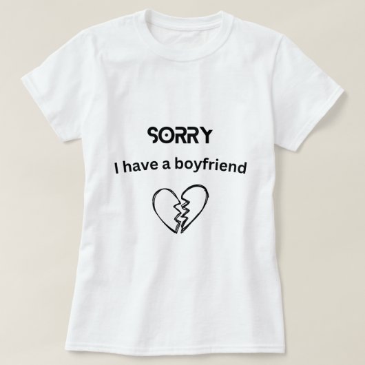 T-shirt J'ai un petit ami (Design devant)
