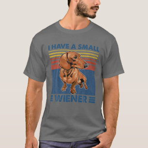 T-shirt J'Ai Un Petit Chien Dachshund Wiener Vintage