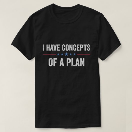 T-SHIRT J'AI UN PLAN DE CONCEPT DÉBAT KAMALA TRUMP 2024 (Design devant)