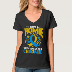 T-shirt J'ai un pote avec un chromie en plus t21 syndrome