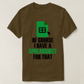 T-shirt J'Ai Un Tableur Pour Ce Comptable Excel (Design devant)