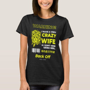 T-shirt J'ai une femme folle et je ne m'en fiche pas de l'