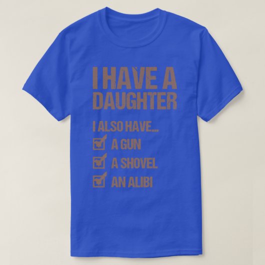 T-shirt J'Ai Une Fille Fête des pères Cadeau Papa (Design devant)