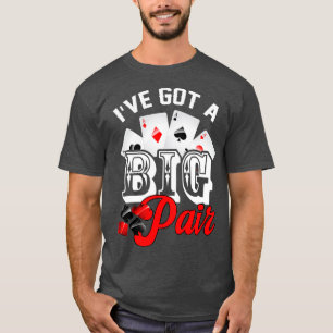 T-shirt J'ai une grande paire de cartes de poker casino Ga