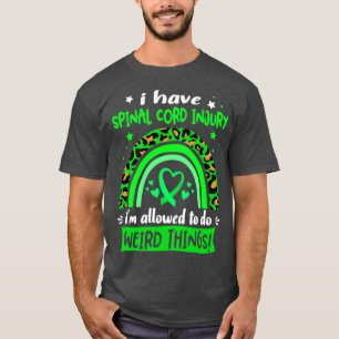 T-shirt J'ai une lésion de la moelle épinière je suis auto