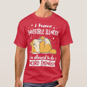 T-shirt J'ai une maladie invisible je suis autorisé à fair