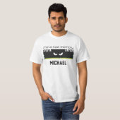 T-shirt J'ai une mauvaise mémoire RAM geeky nerdy cool Vot (Devant entier)