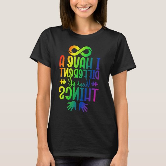 T-shirt J'ai une vision différente des choses Infinity Aut (Devant)