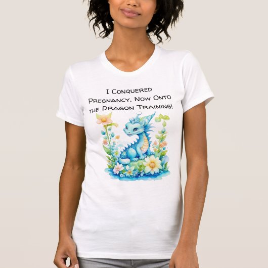 T-shirt J'ai vaincu la Grossesse, maintenant sur l'entraîn (Devant)
