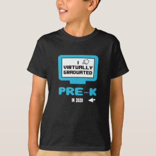 T-shirt J'ai virtuellement gradué Pré K Funny Quarantine