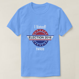 T-shirt J'ai voté... deux fois