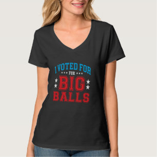 T-shirt J'ai voté pour Big Balls DOGE D.O.G.E. mème drôle