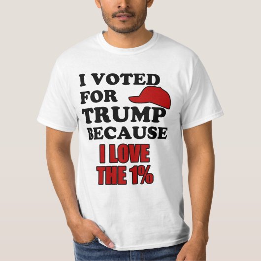 T-shirt J'ai voté pour l'atout parce que j'aime le 1% (Devant)