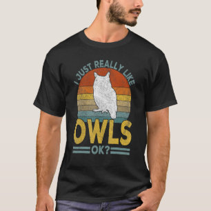 T-shirt J'Ai Vraiment L'Air De Owl Funny Owl Retro
