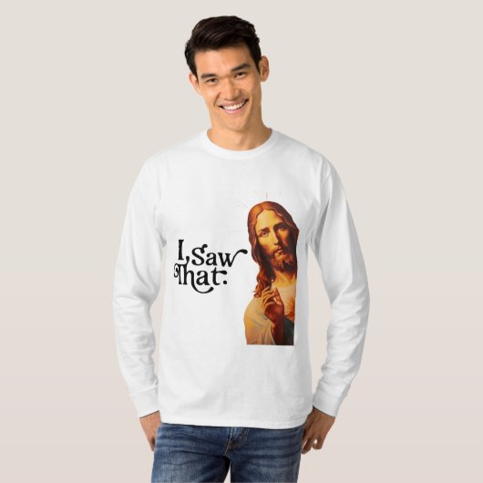 T-shirt J'Ai Vu Ça, Jésus Art, J'Ai Vu Que Jésus (Devant entier)