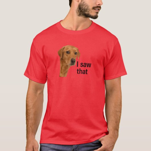 T-shirt J'Ai Vu Ça - Jésus Mème Chien (Devant)