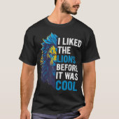 T-shirt J'Aimais Les Lions Avant Qu'Il Ne Soit Cool (Devant)