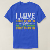 T-shirt J'aime 2 choses Poulet frit et Vraiment bon Frie (Design devant)
