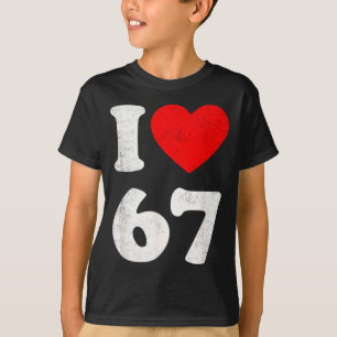 T-shirt J'aime 67 Six Sept Clic 67 Mème Vintage Génération