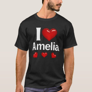 T-shirt J'aime Amelia Cadeau pour amis Fashion Design Styl