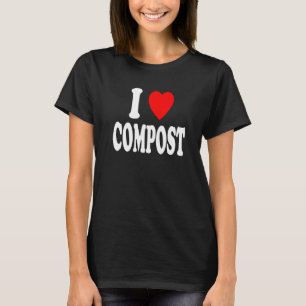 T-shirt J'aime (Amour) Compost Aménagement Paysager Jardin