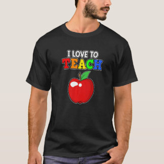 T-shirt J'Aime Apprendre À Enseigner Enseignants Journée E