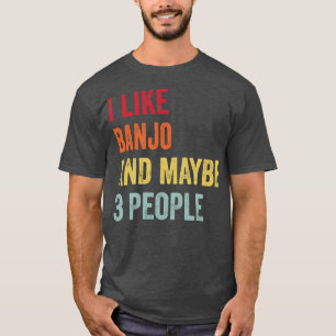T-shirt J'Aime Banjo Peut-Être 3 Personnes