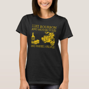 T-shirt J'Aime Bourbon Et Les Motos Et Peut-Être 3 Personn
