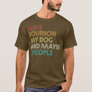 T-shirt J'Aime Bourbon Mon Chien Et Peut-Être 3 Personnes 