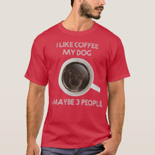 T-shirt J'aime café Mes chiens et peut-être 3 personnes Ca