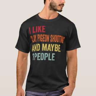 T-shirt J'Aime Clay Pigeon Tirer Peut-Être 3 Personnes
