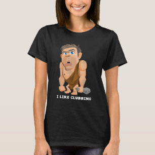 T-shirt J'Aime Clubing Night Club Goer Caveman Joke Pun
