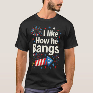 T-shirt J'aime comment il fait exploser des feux d'artific