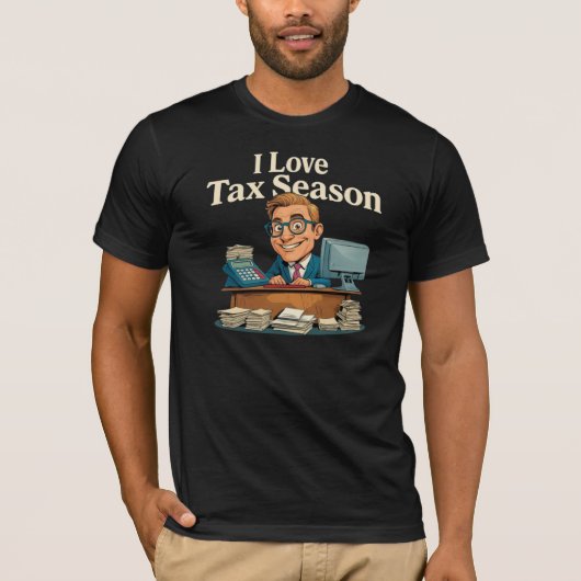 T-shirt J'aime Comptable de la saison fiscale (Devant)