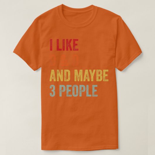 T-shirt J'Aime D D Peut-Être 3 Personnes (Design devant)