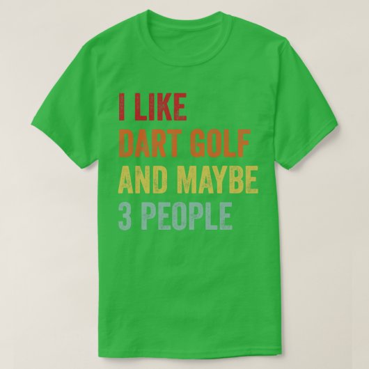 T-shirt J'Aime Dart Golf Peut-Être 3 Personnes (Design devant)